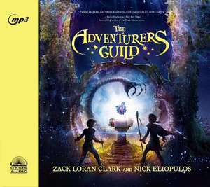 The Adventurers Guild de Zack Loran Clark