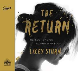 The Return de Lacey Sturm