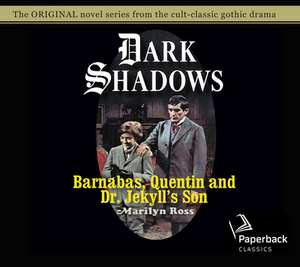 Barnabas, Quentin and Dr. Jekyll's Son de Romy Nordlinger