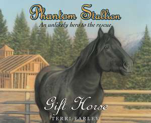 Phantom Stallion, Volume 9: Gift Horse de Natalie Budig