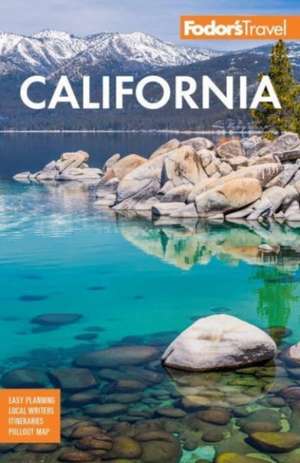 Fodor's California de Fodor's Travel Guides