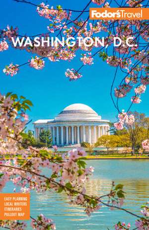 Fodor's Washington, D.C. de Fodor'S Travel Guides