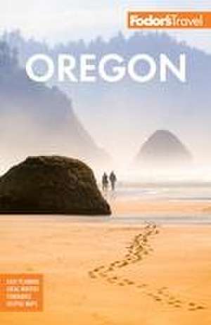 Fodor's Oregon de Fodor'S Travel Guides