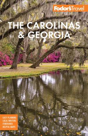 Fodor's Carolinas & Georgia de Fodor'S Travel Guides