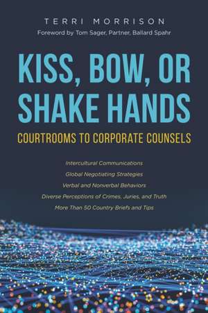 KISS BOW OR SHAKE HANDS de Terri Morrison