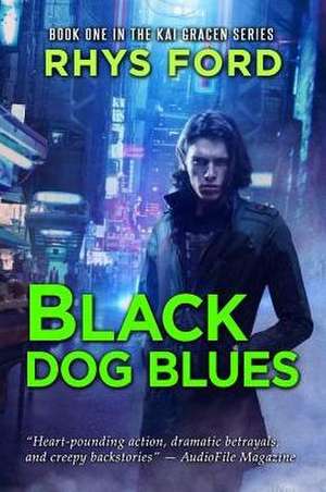 Black Dog Blues de Rhys Ford