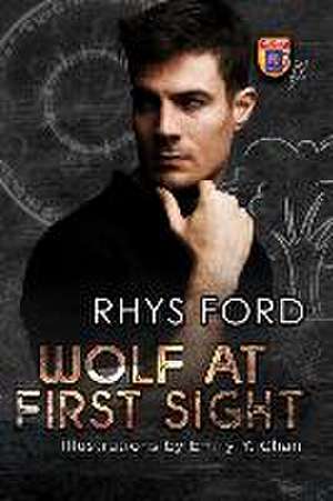 Wolf at First Sight de Rhys Ford