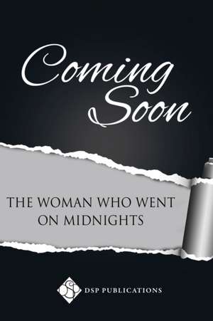 The Woman Who Went on Midnights de Gayleen Froese