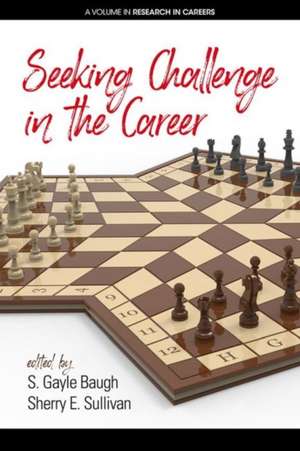 Seeking Challenge in the Career de S. Gayle Baugh