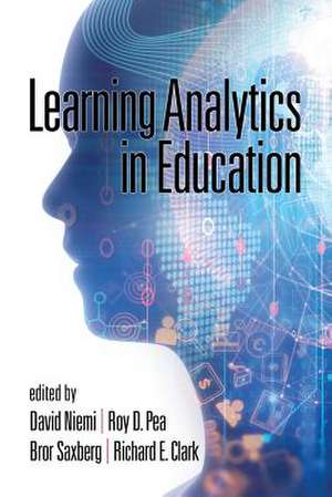 Learning Analytics in Education de David Niemi