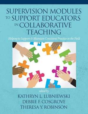 Supervision Modules to Support Educators in Collaborative Teaching de Kathryn L. Lubniewski