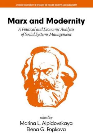 Marx and Modernity de Marina L. Alpidovskaya