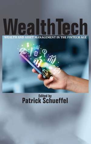 WealthTech de Patrick Schueffel