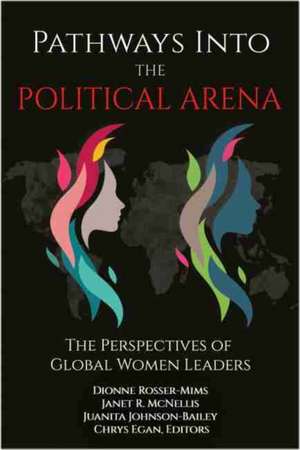 Pathways into the Political Arena de Jaunita Johnson-Bailey