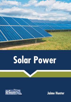 Solar Power de Jaime Hunter