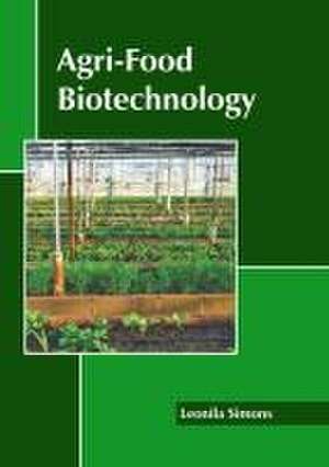 Agri-Food Biotechnology de Leonila Simons