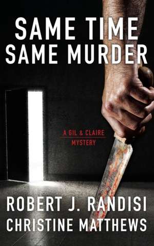 Same Time, Same Murder de Robert J. Randisi