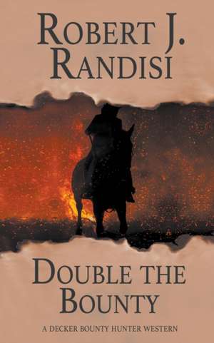 Double The Bounty de Robert J. Randisi