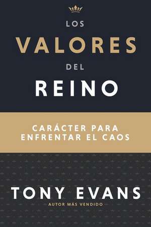 Los Valores del Reino de Tony Evans