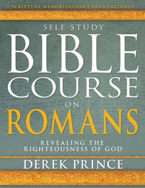 Self-Study Bible Course on Romans de Derek Prince