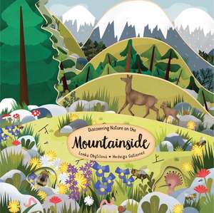 Discovering Nature on the Mountainside de Lenka Chytilova