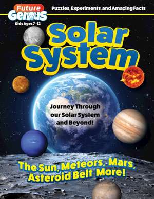 Future Genius: Solar System de Editors of Happy Fox Books