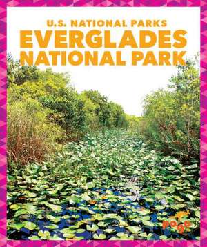 Everglades National Park de Penelope S Nelson