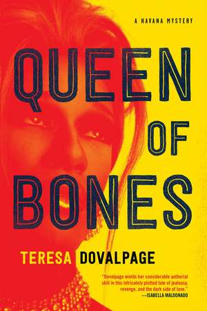 Queen of Bones de Teresa Dovalpage