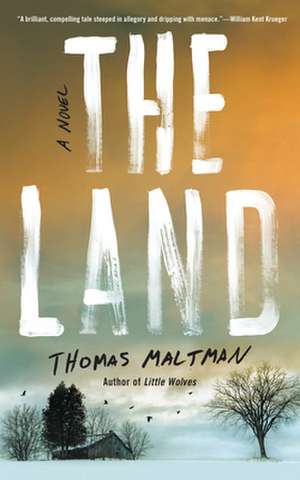 The Land de Thomas Maltman