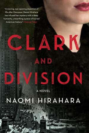 Clark and Division de Naomi Hirahara