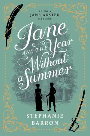 Jane and the Year Without a Summer de Stephanie Barron