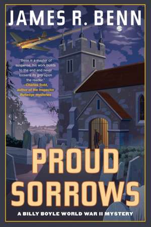 Proud Sorrows de James R. Benn