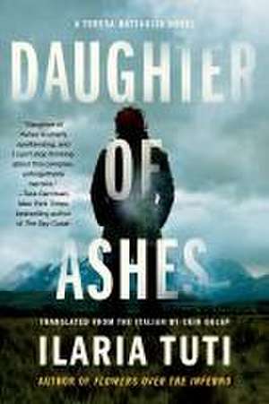 Daughter of Ashes de Ilaria Tuti