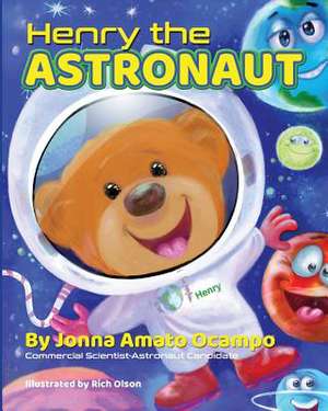 Henry the Astronaut de Jonna Ocampo