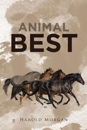 Animal Best de Morgan, Harold