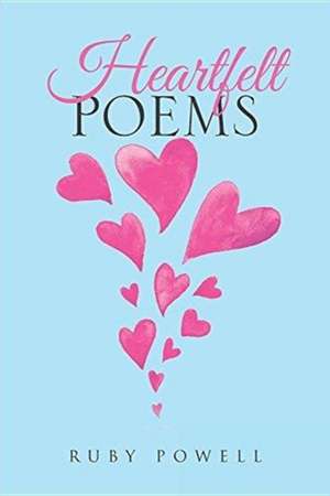 Heartfelt Poems de Ruby Powell