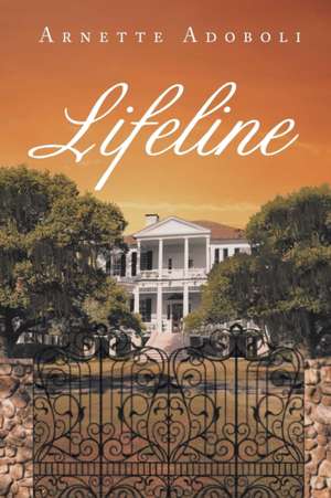 Lifeline de Arnette Adoboli