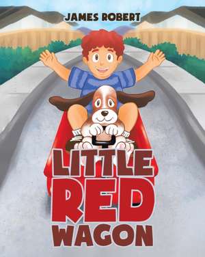 Little Red Wagon de James Robert