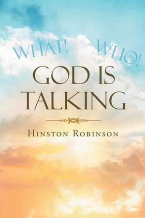 God Is Talking de Hinston Robinson