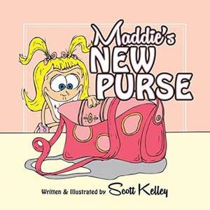 Maddie's New Purse de Scott Kelley