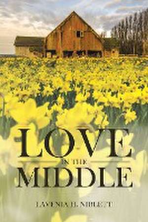 Love In The Middle de Lavenia Niblett