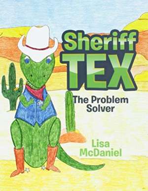 Sheriff Tex de Lisa McDaniel