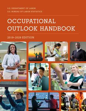 OCCUPATIONAL OUTLOOK HANDBOOK 2019-20P