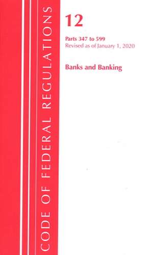 TITLE 12 BANKS AMP BANKING 500-5PB de Office Of The Federal Register (U.S.)