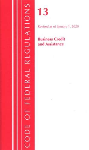 TITLE 13 BUSINESS CREDIT AMP ASSPB de Office Of The Federal Register (U.S.)