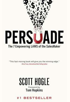 Persuade de Scott Hogle