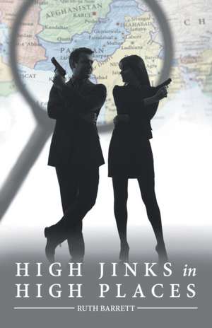 High Jinks in High Places de Ruth Barrett