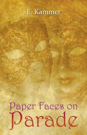 Paper Faces on Parade de Esther Kammer