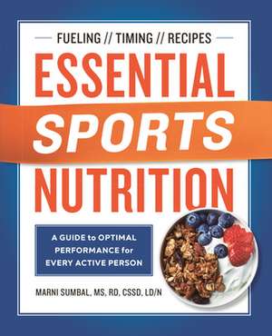 Essential Sports Nutrition de Marni Sumbal