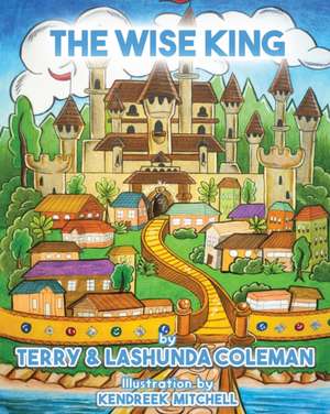 The Wise King de Lashunda Coleman